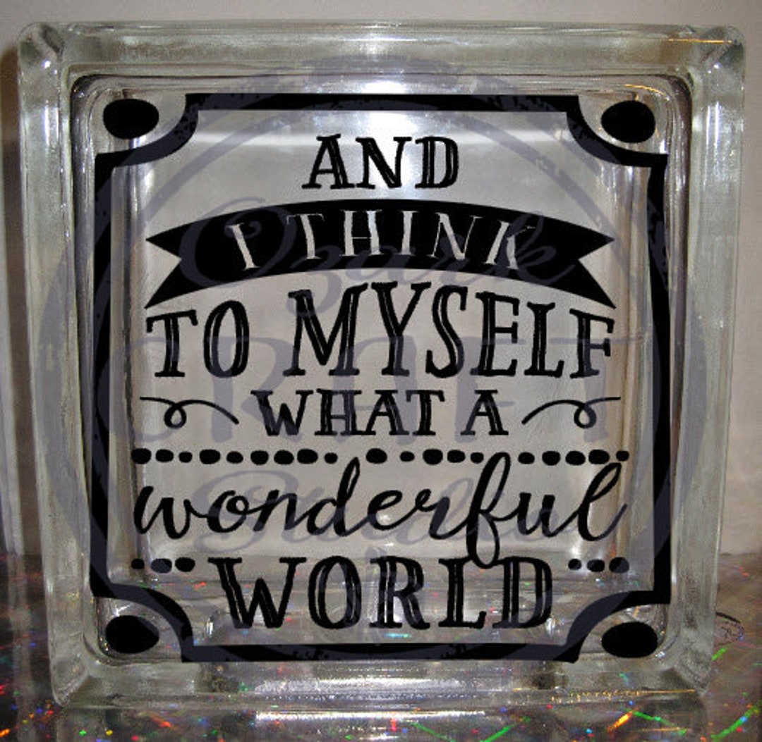DIY Decal for Glass Block Vinyl Decal and I Think to Myself Etsy