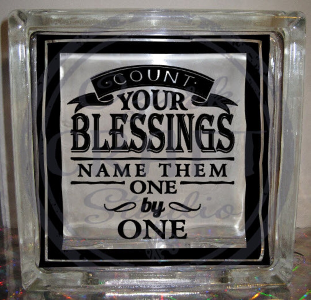 DIY Decal for Glass Block Vinyl Decal Count Your Blessings Etsy