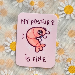 Shrimp Posture Vinyl Sticker