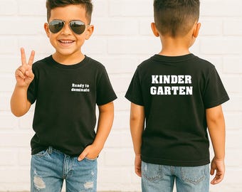 Kindergarten Shirt, Back to School Tee, Kindergarten Shirt for Boys, 1st Day of School Shirt, Back To School, Ready to Dominate Kindergarten