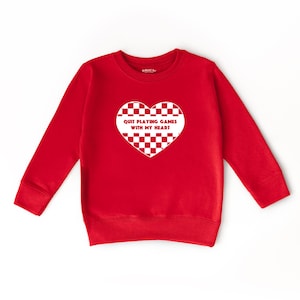 Toddler Valentines Day Sweater | Valentine Sweatshirt for Kids | Boys Valentine Day Shirt | Quit Playing Games with My Heart Red Sweatshirt