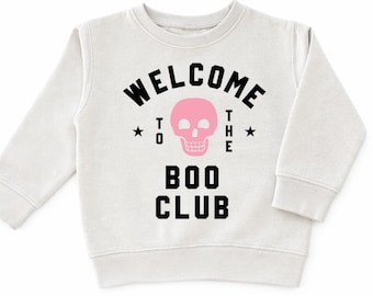 Welcome to the Boo Club Sweatshirt, Girls Halloween Sweatshirt, Toddler Halloween Shirt, Pink Skull Sweatshirt, Cute Spooky Kids Pullover