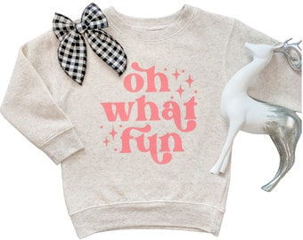 Kinder 'Oh What Fun' Weihnachten Sweatshirt, Kleinkind Urlaub Rundhalsausschnitt