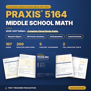 Op de afbeelding: Een digitale studiegids voor de ETS Praxis 5164 Middle School Math test, editie 2026-2027. De omslag bevat gele en witte tekst op een donkerblauwe achtergrond, met vermelding van 107 pagina's, 200 oefenvragen en 2 volledige oefentoetsen.