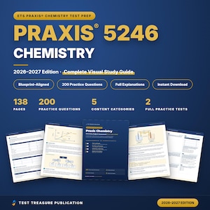 Op de afbeelding: Een visuele studiegids Praxis 5246 Chemistry editie 2026-2027 met een donkerblauwe achtergrond. De omslag bevat gele tekst, 138 pagina's, 200 oefenvragen, 5 inhoudscategorieën en 2 volledige oefentoetsen. Vijf voorbeeldpagina's worden onderaan getoond.