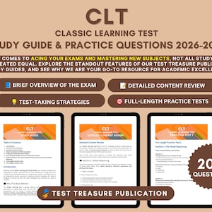 May include: A study guide titled CLT Classic Learning Test Study Guide & Practice Questions 2026-2027. It features sections on exam overview, content review, strategies, and practice tests, with three tablet screens displaying internal pages and 200 questions.