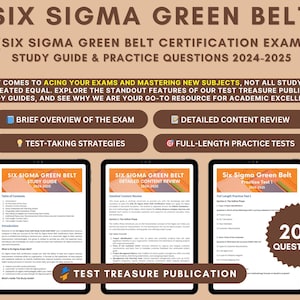 Six Omega Green Belt Prüfungsleitfaden 2024-2025: Vertiefung der Inhalte, Übungstests & Prüfungskonzepte für die Prüfungsvorbereitung für ASQ Six Omega Green Belt