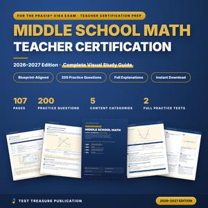Könnte beinhalten: Ein Studienleitfaden für die Zertifizierung als Mathematiklehrer in der Mittelstufe, Ausgabe 2026-2027 für die Praxis 5164 Prüfung. Das blau-goldene Cover zeigt 107 Seiten, 200 Übungsfragen, 5 Inhaltskategorien und 2 vollständige Tests.