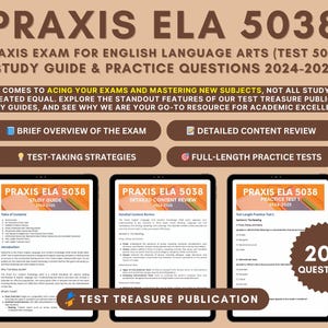 Guía de estudio Praxis ELA 5038 2024-2025: revisión en profundidad, pruebas de práctica y consejos para exámenes para la certificación de docentes, exámenes de evaluación de materias Praxis