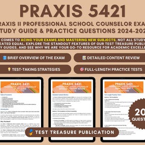 Praxis II Professional School Counselor (5421) Exam Study Guide 2024-2025: Detailed Content Review, Exam Strategies and Two Practice Tests