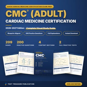 Op de afbeelding: Een digitale studiegids voor het AACN Cardiac Medicine Certification CMC Adult examen, editie 2026-2027. De omslag en voorbeeldpagina's bevatten blauwe en gouden tekst, diagrammen van de hartanatomie, 209 pagina's en 200 oefenvragen.
