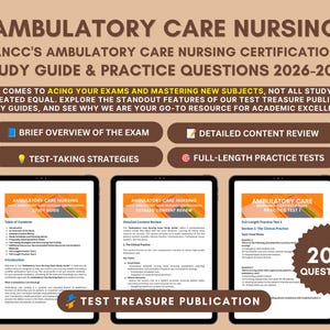 Ambulatory Care Nursing Exam Study Guide 2026-2027: ANCC Certification, Practice Tests