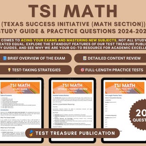 TSI Math Prep Studienführer für 2024-2025: Vertiefte Prüfung der Inhalte, Übungstest & Prüfungskonzepte für den TSI Mathematik-College-Vorbereitungstest