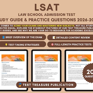 May include: LSAT Law School Admission Test Study Guide & Practice Questions 2026-2027. The text includes a brief overview, content review, test-taking strategies, and full-length practice tests. Three tablets display study guide pages and 200 questions.