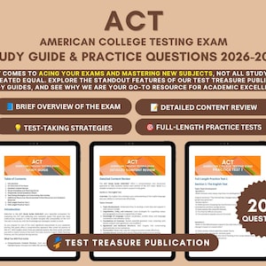 May include: ACT American College Testing Exam Study Guide & Practice Questions 2026-2027. Includes a brief overview, content review, test-taking strategies, and full-length practice tests. Three digital tablets display study guide pages and 200 questions.