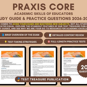 May include: Praxis Core Academic Skills of Educators study guide and practice questions 2026-2027. The text includes a brief overview, content review, test-taking strategies, and full-length practice tests. Three tablet screens display pages with 200 questions.