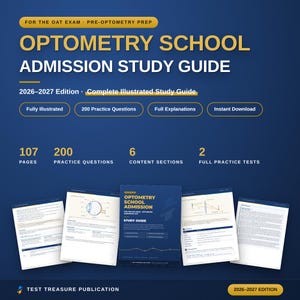 May include: A 2026-2027 edition Optometry School Admission Study Guide for the OAT exam. The blue cover features yellow text, 200 practice questions, 107 pages, 6 content sections, and 2 full practice tests. Four interior pages are displayed below.