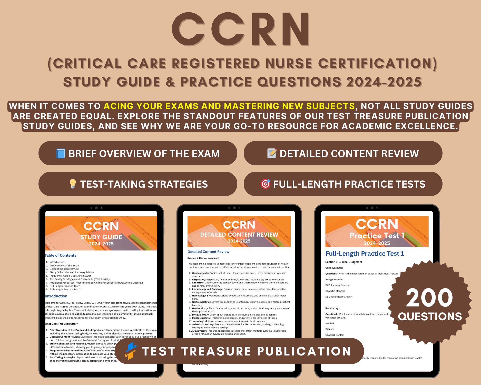 Adult CCRN Study Guide 2024-25: Critical Care Nursing Practice Questions, Detailed Answers, Tips & Strategies - ICU Nurse Certification Exam