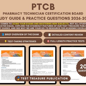 May include: A PTCB Pharmacy Technician Certification Board study guide and practice questions book for 2026-2027. The cover features text about exam preparation, test-taking strategies, and content reviews, with three tablet screens displaying interior pages.