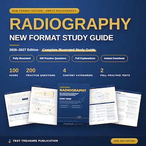 Pode incluir: Um guia de estudo Radiography New Format edição 2026-2027 para certificação ARRT. A capa azul e dourada apresenta texto sobre 100 páginas, 200 questões de prática, 4 categorias de conteúdo e 2 testes completos com páginas ilustradas.