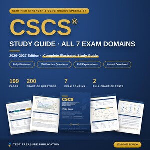May include: A 2026-2027 edition CSCS study guide for certified strength and conditioning specialists. The blue cover features yellow text, 199 pages, 200 practice questions, 7 exam domains, and 2 full practice tests, with sample pages displayed.