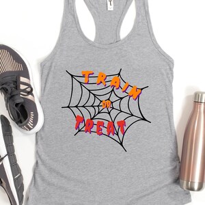 Train or Treat, Women&#39;s Racerback Tank,  Women Workout Tank, Halloween Workout Tank, Muscle Tank, Quote Racerback Tank, Mom Shirt