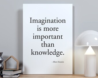 Albert Einstein citat utskrivbar konst, fantasi är viktigare än kunskap motiverande poster, inspirerande citat, omedelbar nedladdning