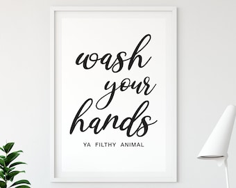 Toilet Decor, Wash Your Hands You Filthy Animal Print, Kids Bathroom Printable Wall Art, Funny Bathroom Quote, Instant Digital Download
