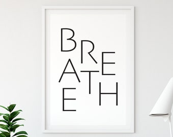 Yoga Poster Print, atmen Wand-Dekor, Einatmen Ausatmen druckbare Poster, positive Zitat Print, Achtsamkeit Meditation Kunst herunterladbare Print