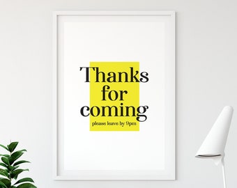 Thanks For Coming Print, Typography Wall Art Print, Bar Art Poster, Living Room Decor, Funny Wall Art, Funny Hosting Digital Download