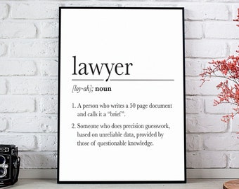 Funny Lawyer Definition Print Printable, Lawyer Gift, Lawyer Quote, Office Decor, Coworker Gift, New Job Gift For Him Her, INSTANT DOWNLOAD
