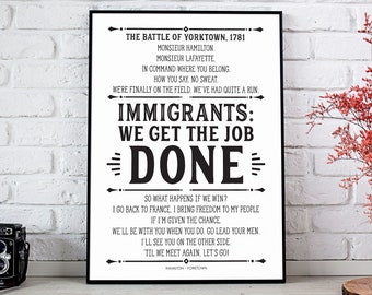 Lafayette Hamilton, Hamilton Musical, Immigranten We krijgen de klus geklaard, Hamilton Print, Muziektheater, Hamilton Gifts, Hamilton Wall Art