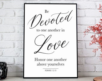 Bible Verses Printable, Romans 12:10, Be Devoted To One Another, Scripture Art, Wedding Decor, Wedding Bible Verses  *INSTANT DOWNLOAD*