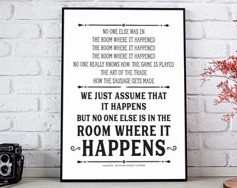 Hamilton Musical, Hamilton Print, The Room Where It Happens, Hamilton Poster, Song Poster, Song Lyrics Print, DIGITAL DOWNLOAD