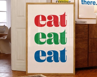 Kitchen Eat Sign, Boho Kitchen Food Print, Dining Room Decor, Eating Poster Printable, Pantry Sign, Restaurant Poster, Cafe Wall Art