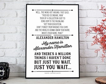 Alexander Hamilton, Just You Wait Hamilton musical, Hamilton print, muziektheatergeschenken, Rise Up, Broadway Wall Art, Hamilton the Musical