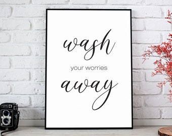 Decoración del baño, Impresiones de baño, Lava tus preocupaciones, Letrero de baño, Arte de pared del baño, Póster minimilista