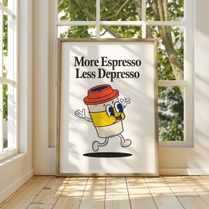 Retro Quote Wall Art, More Espresso Less Depresso Digital Download, Retro Cartoon Character Printable Wall Art Apartment Decor Poster Print