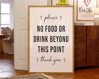 Entryway Party Wedding Sign No Eating Drinking Past This Point Printable Food Drinks Prohibited Airbnb Decor House Rules Informative Sign
