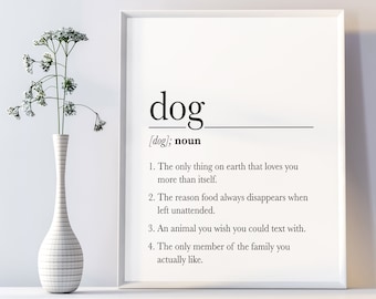 Funny Dog Poster, Dog Wall Art, Dog Lover Gift, Dictionary Definition, Digital Download