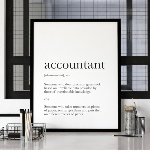 Accountant Gifts, Funny Accountant Definition, Accountant Gift, Accountant Quote, Office Decor, Coworker Gift, New Job Gift INSTANT DOWNLOAD