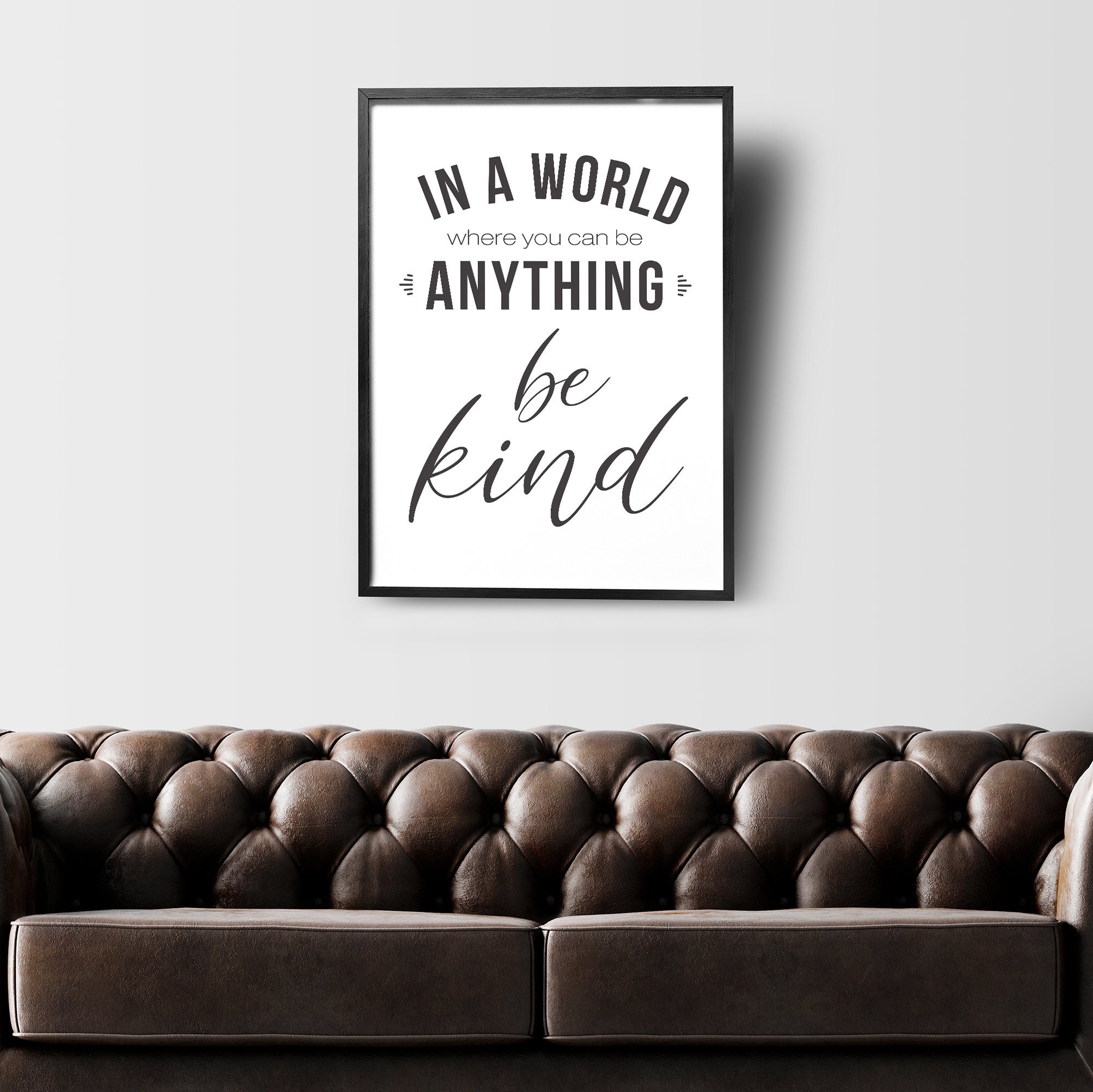 In A World Where You Can Be Anything Be Kind Large Quote - Etsy Australia