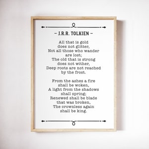 JRR Tolkien Quote, All That Is Gold Does Not Glitter, Poetry Lover Gift, Poem Wall Art image 6