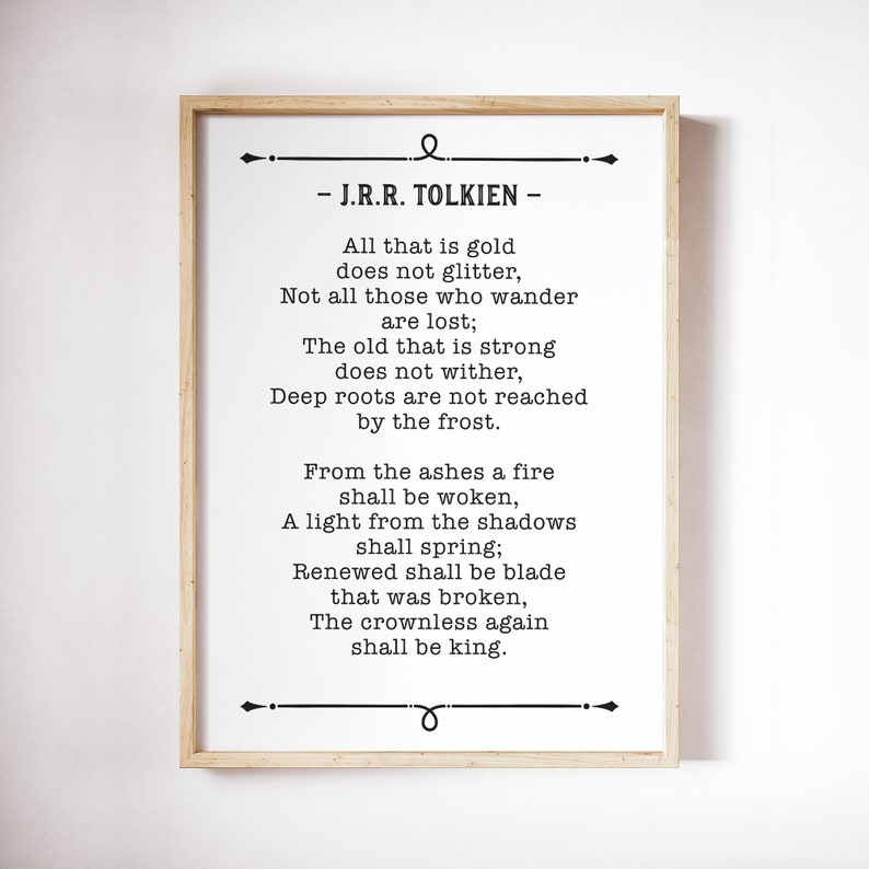 JRR Tolkien Quote, All That Is Gold Does Not Glitter, Poetry Lover Gift, Poem Wall Art image 6