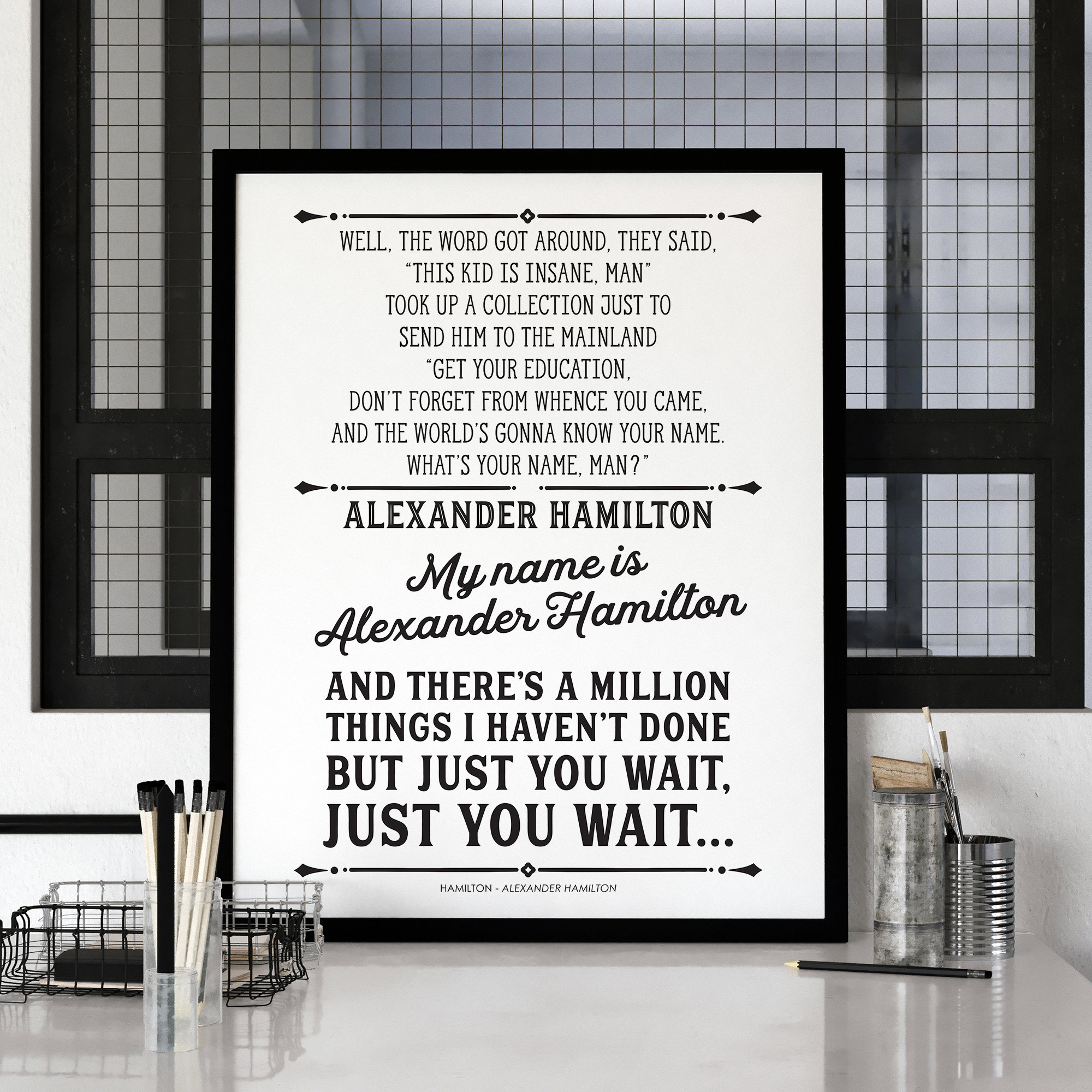And the world's gonna know your name alexander online hamilton
