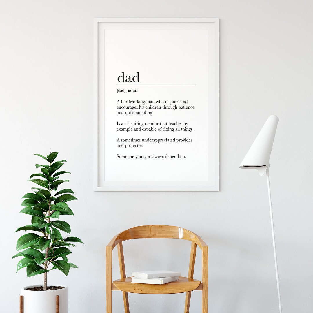 Dad Definition Printable Art, Fathers Day Gift, Dad Quote Print, Dad ...