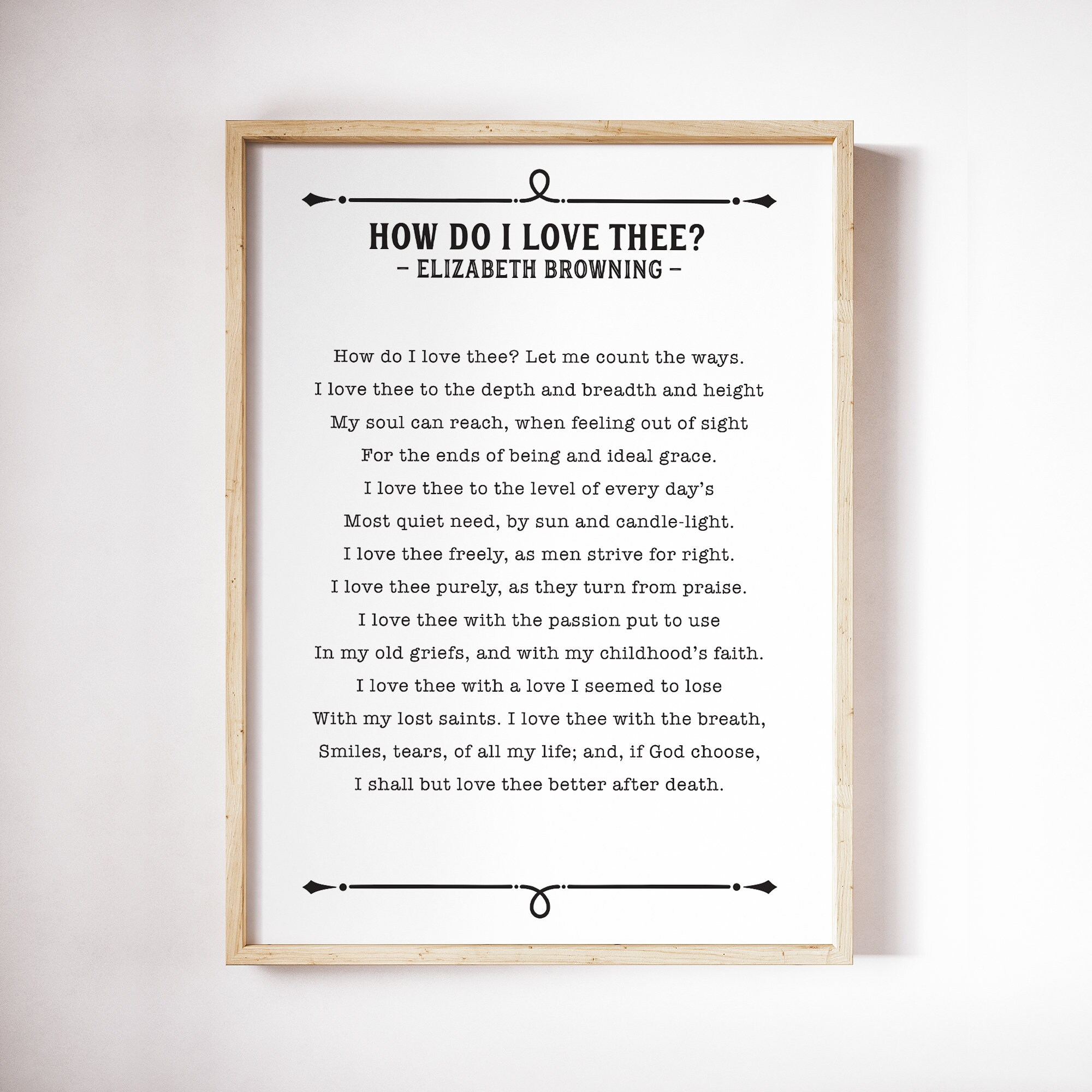 How Do I Love Thee, Poem Print, Elizabeth Browning, Poetry Lover Gift