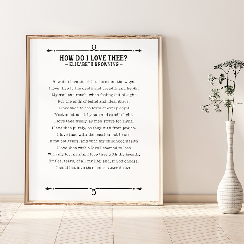 How Do I Love Thee, Poem Print, Elizabeth Browning, Poetry Lover Gift