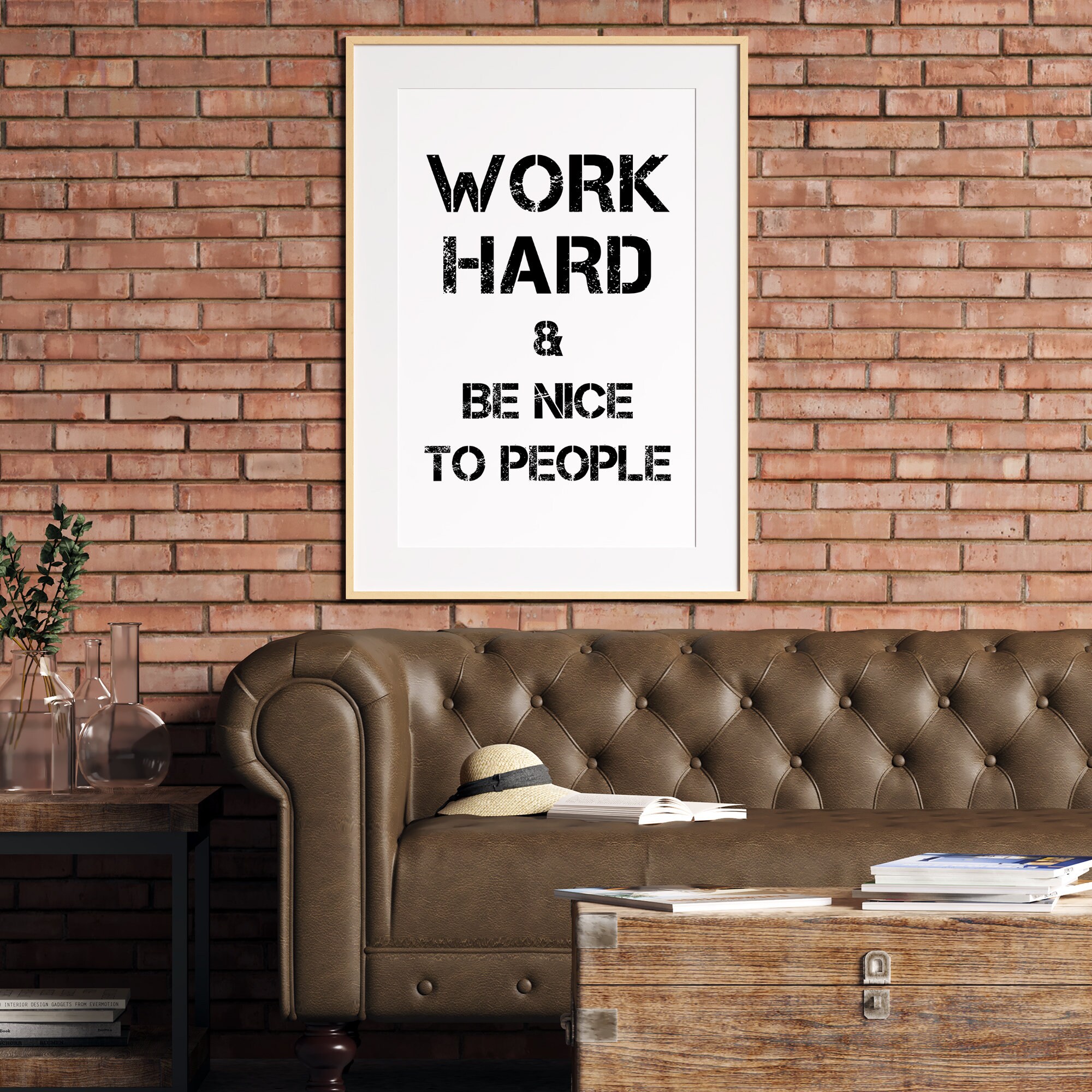 Work Hard Be Nice Be Nice Poster Work Hard Wall Art Etsy
