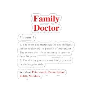 Familie Medizin Arzt Definition Sticker, Laptop, Geschenke für Ärzte, Medizinstudent, Wasserflasche, Arzt Geschenk, PCP Doc